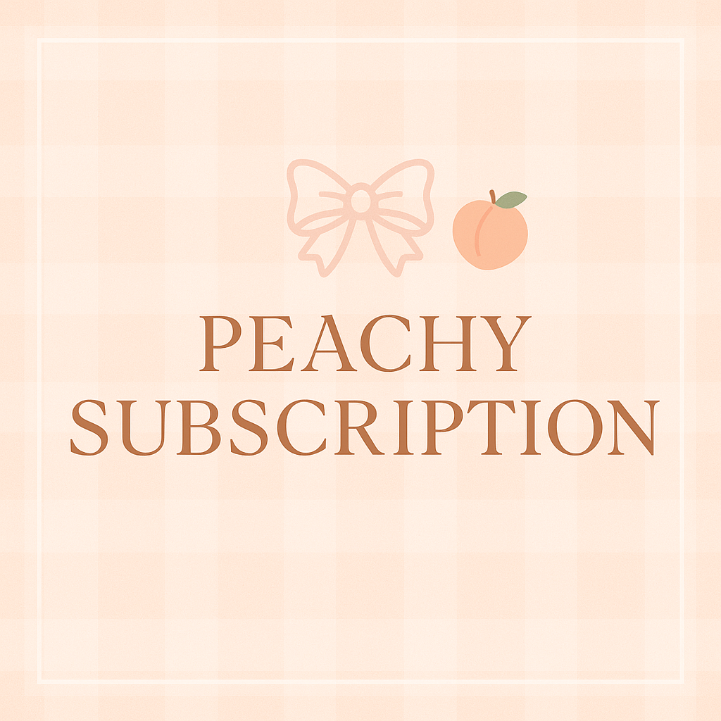 Peachy Subscription